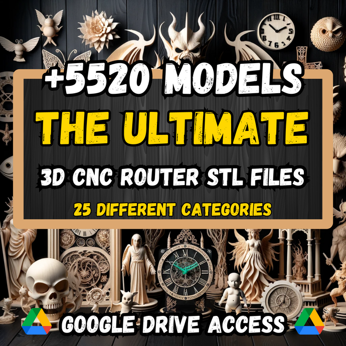 Ultimate STL Pack: +5520 Ultimate STL Models And 25 Different Categories For 3D CNC Router Machines - Google Drive Access